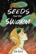 Seeds for the Swarm - Bild 1