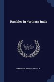 Rambles In Northern India
