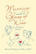 Marriage and a Glass of Wine - Bild 1
