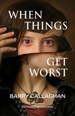 When Things Get Worst - Callaghan, Barry