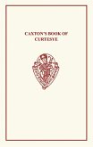 Caxton's Book of Curtesye