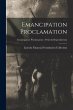 Emancipation Proclamation; Emancipation... - Bild 1