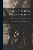 Emancipation Proclamation; Emancipation Proclamation - Prints & Reproductions