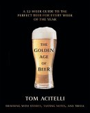 The Golden Age of Beer