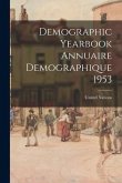 Demographic Yearbook Annuaire Demographique 1953