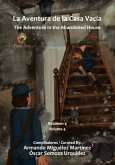 La Aventura de la Casa Vacía: The Adventure in the Abandoned House