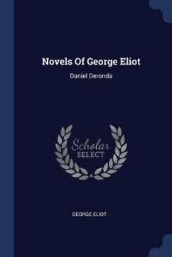 Novels Of George Eliot - Eliot, George