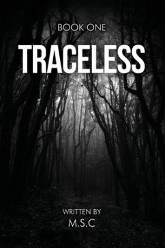 Traceless: Book One - M. S. C.