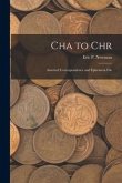 Cha to Chr: Assorted Correspondence and Ephemera File
