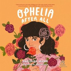 Ophelia After All - Marie, Racquel
