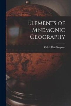 Elements of Mnemonic Geography [microform] - Simpson, Caleb Platt