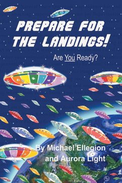 Prepare for the Landings! Are You Ready? - Ellegion, Michael; Light, Aurora