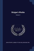 Strype's Works; Volume 2
