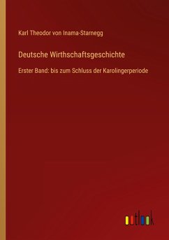 Deutsche Wirthschaftsgeschichte