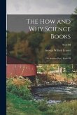 The How and Why Science Books: The Seasons Pass - Book III; Book III