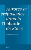 Aurores et crépuscules dans la Thébaïde de Stace