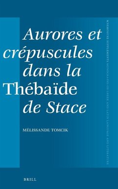 Cover Aurores Et Crépuscules Dans La Thébaïde de Stace
