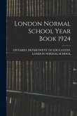 London Normal School Year Book 1924