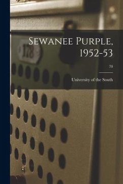 Sewanee Purple, 1952-53; 70