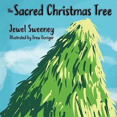The Sacred Christmas Tree - Sweeney, Jewel
