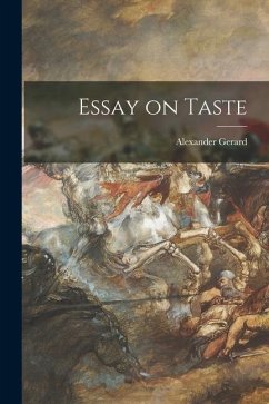 Essay on Taste - Gerard, Alexander