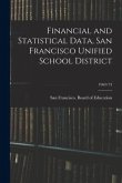 Financial and Statistical Data, San Francisco Unified School District; 1969/73