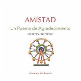 Amistad: Un Poema de Agradecimiento