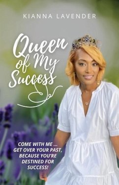 Queen of My Success - Lavender, Kianna