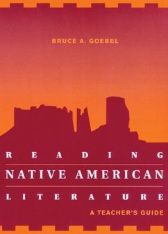 Reading Native American Literature - Goebel, Bruce A