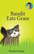 Bandit Eats Grass - Bild 1