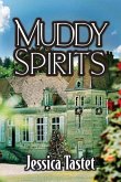 Muddy Spirits: The Raleigh Cheramie Series