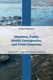 Disasters, Public Health Emergencies, and Crisis Response