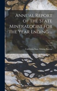 Cover Annual Report of the State Mineralogist for the Year Ending ...; v.9