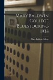Mary Baldwin College Bluestocking 1938