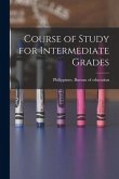 Course of Study for Intermediate Grades