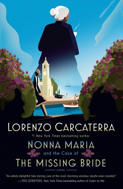 Nonna Maria and the Case of the Missing Bride - Carcaterra, Lorenzo