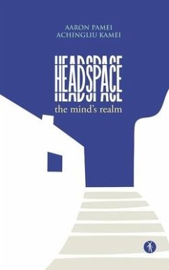 Headspace: The Mind's Realm - Kamei, Achingliu; Pamei, Aaron