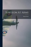 Surgeon At Arms