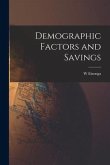 Demographic Factors and Savings