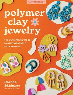 Polymer Clay Jewelry - Skidmore, Rachael