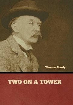 Two on a Tower - Hardy, Thomas