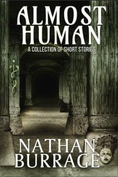 Almost Human - Burrage, Nathan