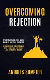 Overcoming Rejection