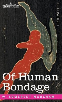 Of Human Bondage - Maugham, W. Somerset