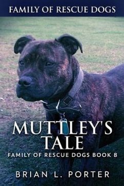 Muttley's Tale - Porter, Brian L.