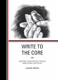 Write to the Core