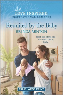 Reunited by the Baby - Minton, Brenda