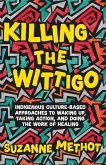 Killing the Wittigo