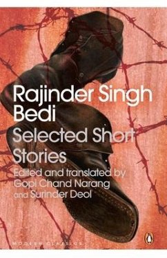 Rajinder Singh Bedi: Selected Short Stories - Narang, Gopi Chand; Bedi, Rajinder Singh