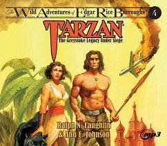 Tarzan: The Greystoke Legacy Under Siege - Laughlin, Ralph; Robinson, Ann E.